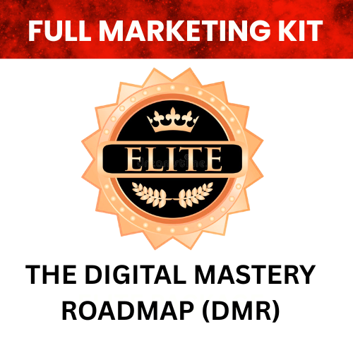 The Digital Mastery Roadmap (DMR)